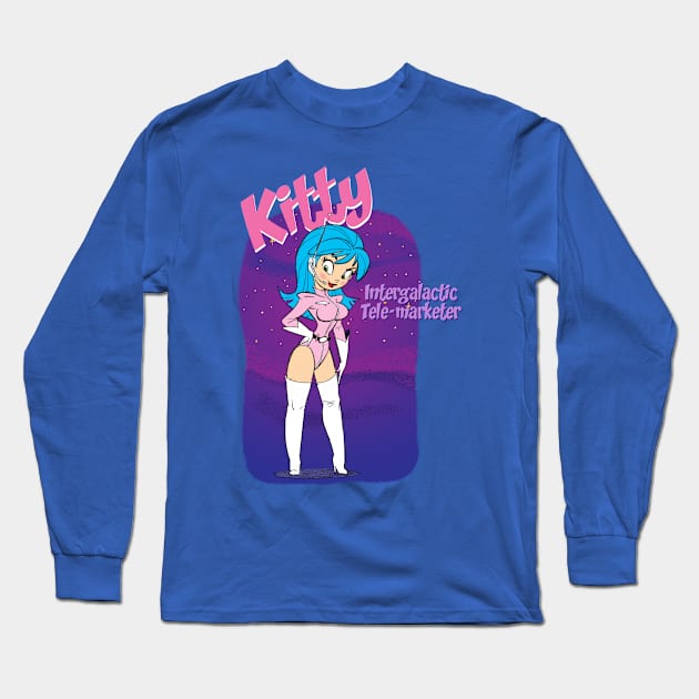Kitty, Intergalactic Tele-marketer Long Sleeve T-Shirt by TomBancroft